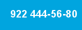 922 444-56-80